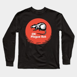 OK Plague Rat Sun and Water Long Sleeve T-Shirt